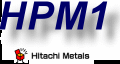 供应浙江台州HPM1日立模具钢材材料